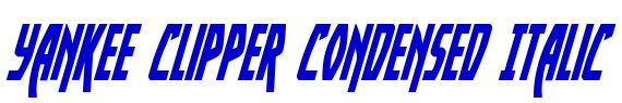 Yankee Clipper Condensed Italic шрифт